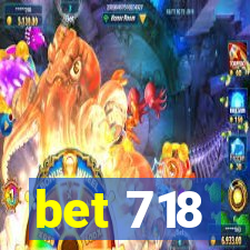 bet 718